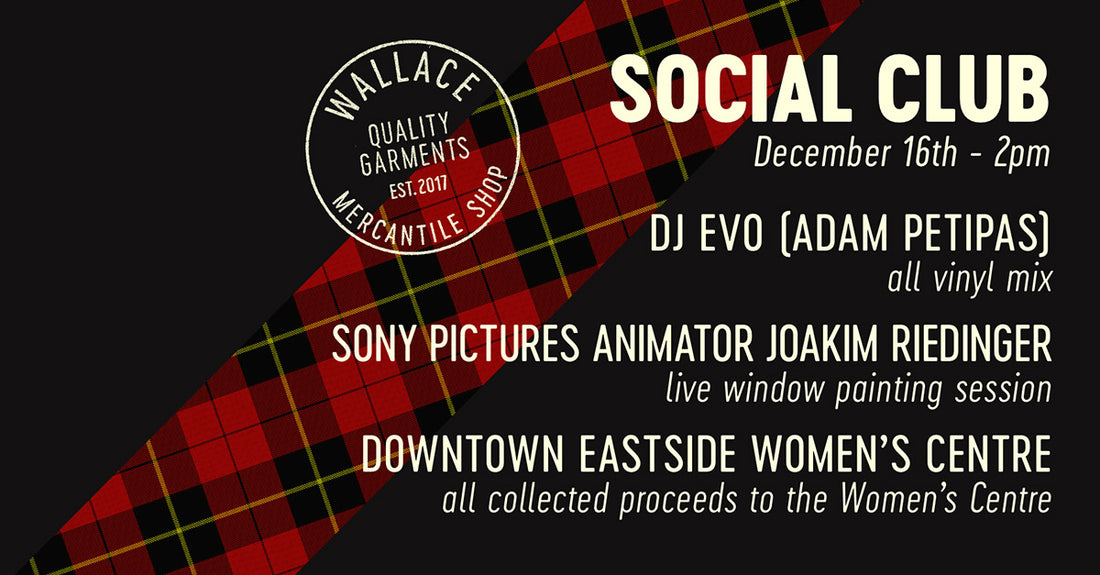 WALLACE SOCIAL CLUB HOLIDAY EDITION