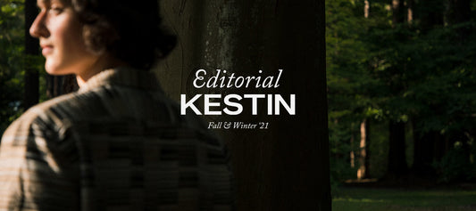 Kestin FW21 Editorial
